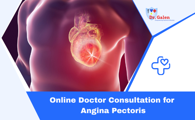 Online Doctor Consultation for Angina Pectoris