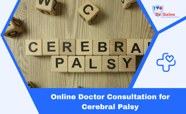 Online Doctor Consultation for Cerebral Palsy