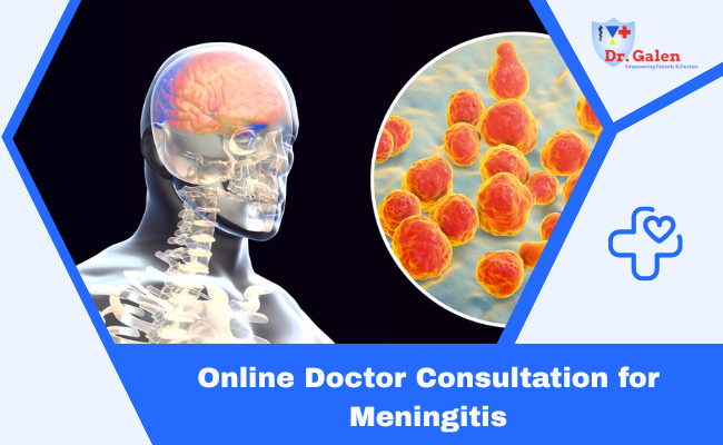 Online Doctor Consultation for Meningitis